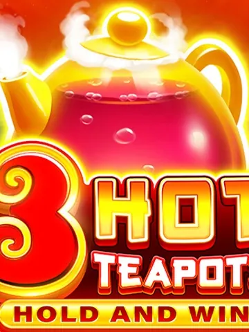 3 Hot Teapots